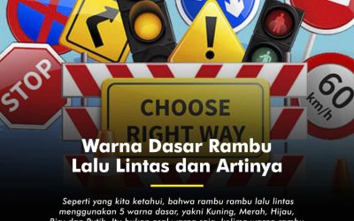 Warna Dasar Rambu Lalu Lintas dan Artinya!