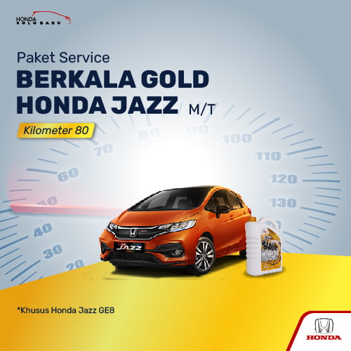 Paket Service GOLD Honda JAZZ MT Km 80K