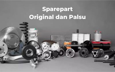 JANGAN SAMPAI TERTIPU, INI CARA BEDAKAN SPAREPART MOBIL ASLI VS PALSU