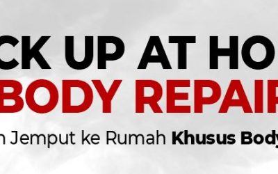 Pick Up at Home Body Repair – Tingkatkan Kenyamanan Perbaikan Body Mobil Anda 2024!