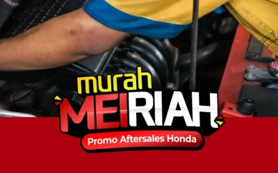 Promo Spesial Mei: Murah MEIRIAH! Nikmati Harga Spesial dan Diskon Service Hingga 15%
