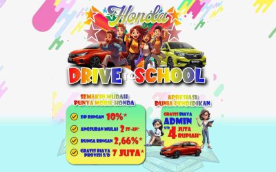 Promo Beli Mobil “Honda Drive to School” Penghargaan untuk Dunia Pendidikan dari Honda!