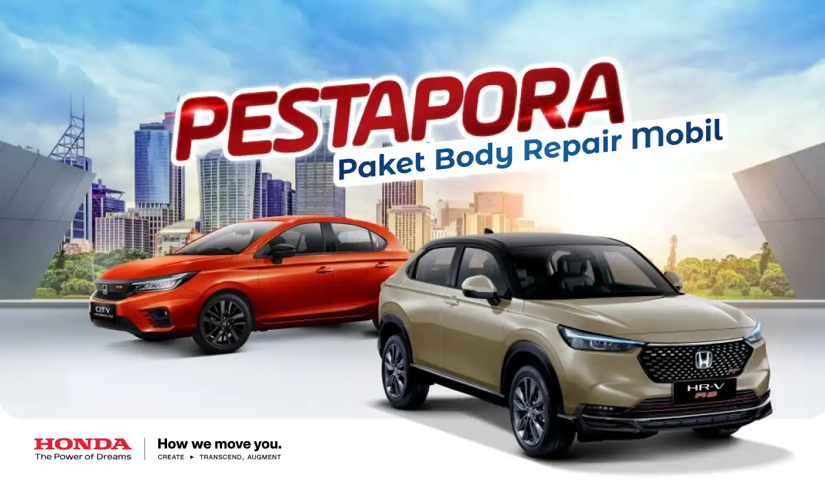 Diskon Gila-Gilaan PESTAPORA: Spesial Promo Body Repair Mobil Honda