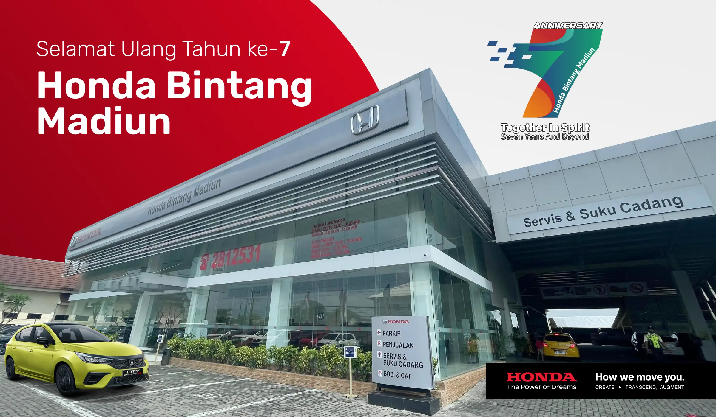 Selamat Ulang Tahun ke-7 Honda Bintang Madiun! Rayakan Momen Spesial Ini Bersama Honda Solo Baru